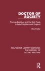 Image for Doctor of society: Tom Beddoes and the sick trade in late-enlightenment England : 17