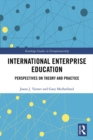 Image for International enterprise education: perspectives on theory and practice
