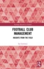 Image for Football club management: insights from the field