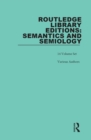 Image for Routledge library editions.: (Semantics and semiology)