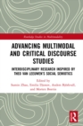 Image for Advancing multimodal and critical discourse studies: interdisciplinary research inspired by Theo van Leeuwen&#39;s social semiotics