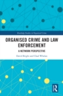 Image for Organised crime and law enforcement: a dynamic network perspective