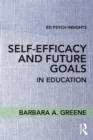 Image for Self-efficacy and future goals in education