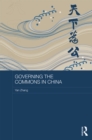 Image for Governing the commons in China
