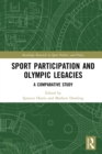 Image for Sport participation and Olympic legacies: a comparative study
