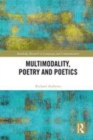 Image for Multimodality, poetry and poetics