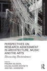 Image for Perspectives on research assessment in architecture, music and the arts: discussing doctorateness