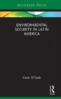 Image for Environmental security in Latin America
