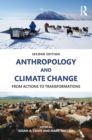 Image for Anthropology and climate change: from actions to transformations