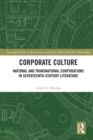 Image for Corporate culture: national and transnational corporations in seventeenth century literature