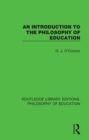 Image for An introduction to the philosophy of education