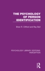 Image for The psychology of person identification : 6