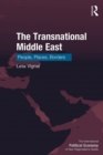 Image for The transnational Middle East: people, places, borders