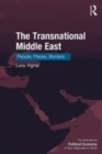 Image for The transnational Middle East: people, places, borders