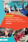 Image for Addressing Special Educational Needs and Disability in the Curriculum: English