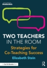 Image for Two teachers in the room  : strategies for co-teaching success