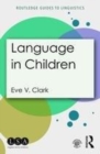 Image for Language in children: a brief introduction