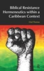 Image for Biblical resistance hermeneutics within a Caribbean context