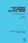 Image for A dictionary of modern critical terms