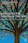 Image for Linguistics for language teachers  : lessons for classroom practice
