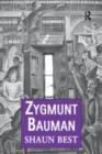 Image for Zygmunt Bauman: Why Good People do Bad Things