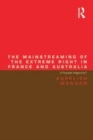 Image for The Mainstreaming of the Extreme Right in France and Australia: A Populist Hegemony?