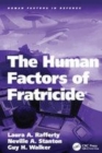 Image for The human factors of fratricide
