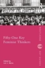 Image for Fifty-One Key Feminist Thinkers