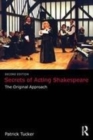 Image for Secrets of acting Shakespeare: the original approach