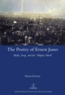 Image for The Poetry of Ernest Jones Myth, Song, and the &#39;Mighty Mind&#39;