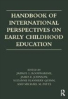 Image for Handbook of international perspectives on early childhood education
