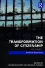 Image for The transformation of citizenshipVolume 1,: Political economy