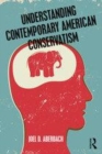 Image for Understanding contemporary American conservatism
