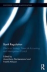 Image for Bank regulation: effects on strategy, financial accounting and management control