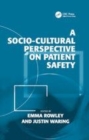 Image for A socio-cultural perspective on patient safety