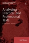 Image for Analysing practical and professional texts  : a naturalistic approach