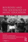 Image for Bourdieu and the Sociology of Music Education