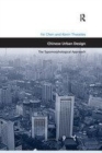Image for Chinese urban design  : the typomorphological approach