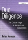 Image for Due diligence  : the critical stage in mergers and acquisitions