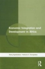 Image for Economic integration and development in Africa