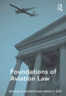 Image for Foundations of Aviation Law