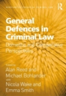 Image for General Defences in Criminal Law: Domestic and Comparative Perspectives