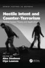 Image for Hostile intent and counter-terrorism  : human factors theory and application
