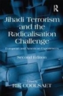 Image for Jihadi terrorism and the radicalisation challenge: European and American experiences