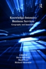 Image for Knowledge-intensive business services  : geography and innovation