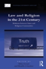 Image for Law and religion in the 21st century  : relations between states and religious communities