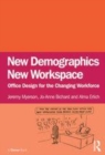 Image for New demographics, new workspace  : office design for the changing workforce