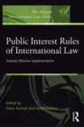 Image for Public interest rules of international law  : towards effective implementation