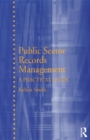 Image for Public sector records management  : a practical guide