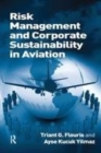 Image for Risk Management and Corporate Sustainability in Aviation